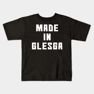 MADE IN GLESGA, Scots Language Phrase Kids T-Shirt